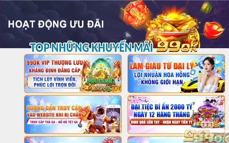 Top những khuyến mãi 99OK
